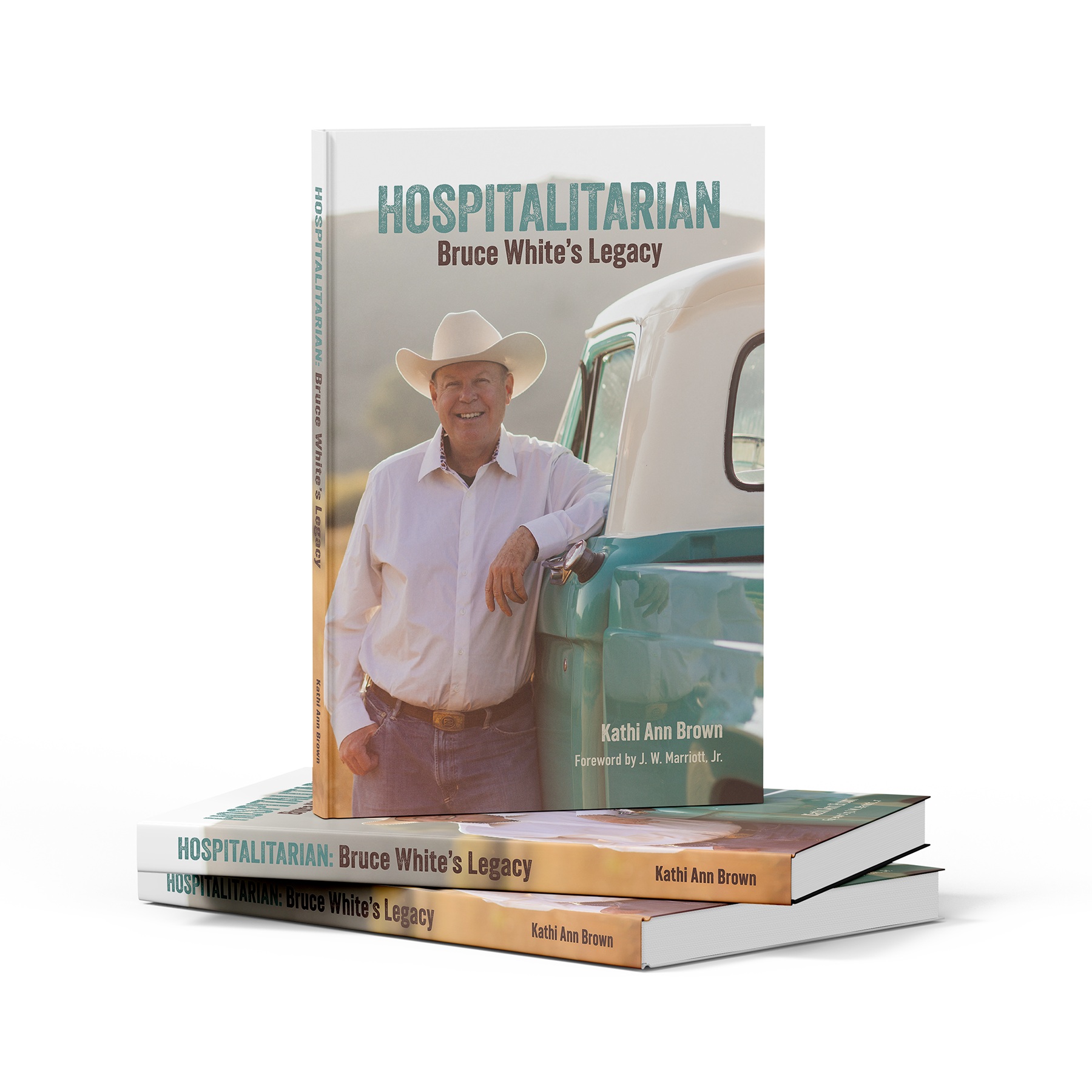 New Book Captures the Entrepreneurial Spirit and Values-Driven Leadership of Hospitality Industry Icon Bruce White